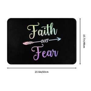 Faith Over Fear Indoor Doormat Home Entrance Interior Front Door Mat Anti-Slip Rubber Door Front Pad 16x24in