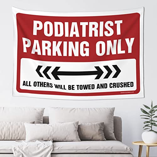 Bedroom Door Decorations Podiatrist Parking Only Tapestry Space Decorations Beer Decorations for Man Cave (Size : 75X100CM)