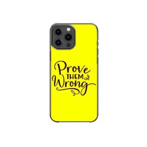 prove them wrong positive motivational inspirational pattern art design anti-fall and shockproof gift iphone case (iphone xr)