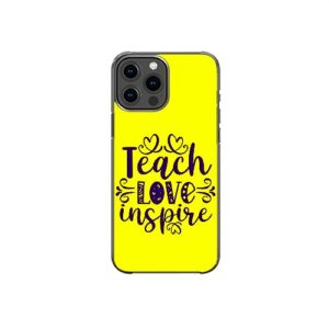 teach love inspire inspirational positive pattern art design anti-fall and shockproof gift iphone case (iphone xr)