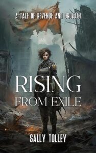 rising from exile: a tale of revenge and growth