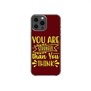 you are stronger than you think motivational inspirational pattern art design anti-fall and shockproof gift iphone case (iphone xr)
