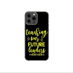 teaching our future leaders inspirational motivational sarcastic funny fisherman pattern art design anti-fall and shockproof gift iphone case (iphone xr)