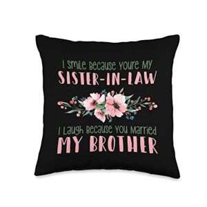 sister in law to be gifts for women i smile because youre my sister in law throw pillow, 16x16, multicolor