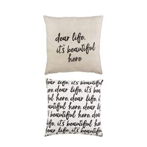 Mud Pie Dear Life Pillow, 22" x 22", It's Beautiful Here