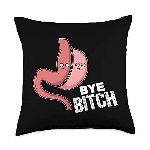 Fun Gastric Sleeve Surgery Medical Quotes Gastric Sleeve Bye Bitch Bariatric Surgery Throw Pillow, 18x18, Multicolor