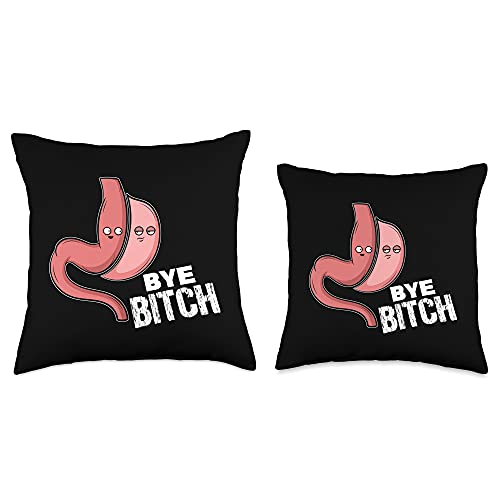 Fun Gastric Sleeve Surgery Medical Quotes Gastric Sleeve Bye Bitch Bariatric Surgery Throw Pillow, 18x18, Multicolor