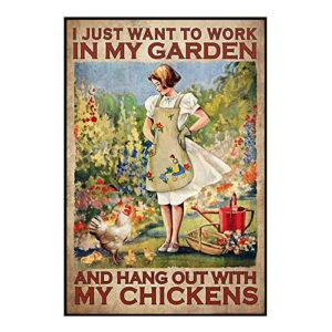 vintage girl metal plate tin sign farm chicken i just want to work in my garden and hang out with my chickens poster metal tin sign wall plaque for home kitchen bar coffee shop 5.5x8inch