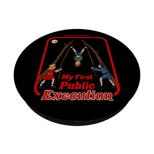 My First Public Execution Vintage Childgame Horror Goth Punk PopSockets Swappable PopGrip