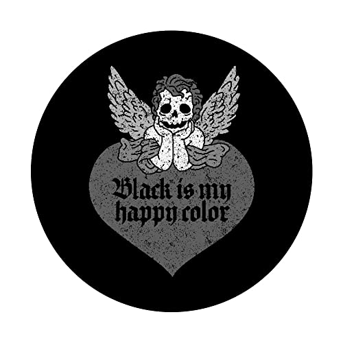 Goth Black Is My Happy Color Occult Punk Witch Satan Gothic PopSockets Swappable PopGrip