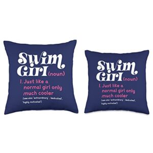 Trendy Swimmer Tshirts Swim Girl Definition Normal Only Cooler Women Juniors Throw Pillow, 16x16, Multicolor