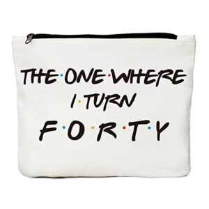 40th Birthday Gifts for Women, 1982 Birthday Decorations Present for Women 40 Year Old Birthday Gift Ideas for Mom, Wife, Friends, Coworker, Aunt, Boss, Sister- The One Where I Turn Forty Makeup Bag