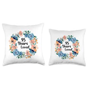 Men Women 95th Birthday Gift Loved Mom Grandma 95 Years Old 95th Birthday Throw Pillow, 16x16, Multicolor