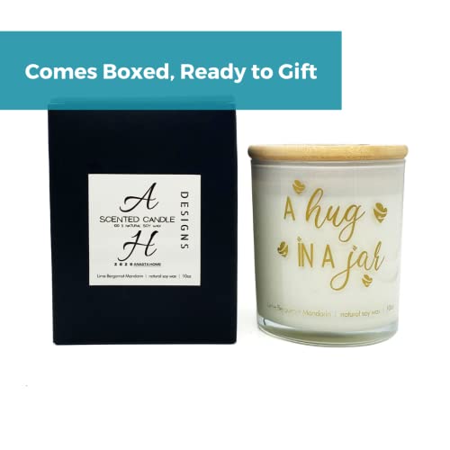 Hug in a Jar Soy Candle for Loved Ones. Uplifting Thoughtful Healing Gift for Best Friends.Ideal Valentine's Day Gift. Birthday Gift for Mom, Dad, Sister, Grandma (Lime, Bergamot & Mandarin)