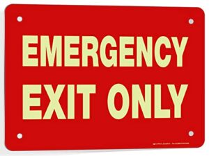 isyfix emergency exit only signs – 1 pack 10x7 inch – 100% rust free .040 aluminum signs, glow in the dark laminated for ultimate uv, weather, scratch, water and fade resistance, indoor and outdoor
