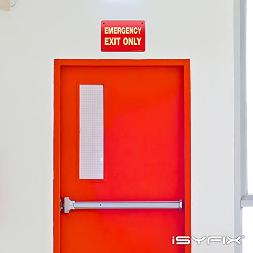 iSYFIX Emergency Exit Only Signs – 1 Pack 10x7 Inch – 100% Rust Free .040 Aluminum Signs, Glow in the Dark Laminated for Ultimate UV, Weather, Scratch, Water and Fade Resistance, Indoor and Outdoor