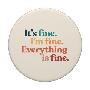 I'm fine Sarcastic Funny Cute Graphic Rainbow Mental Health PopSockets Standard PopGrip