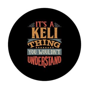 Keli Name PopSockets Swappable PopGrip