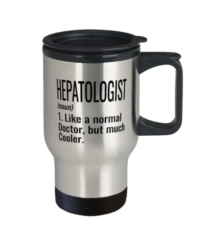 ODTGIFTS Funny Hepatologist Travel Mug Like A Normal Doctor But Much Cooler 14oz Stainless Steel