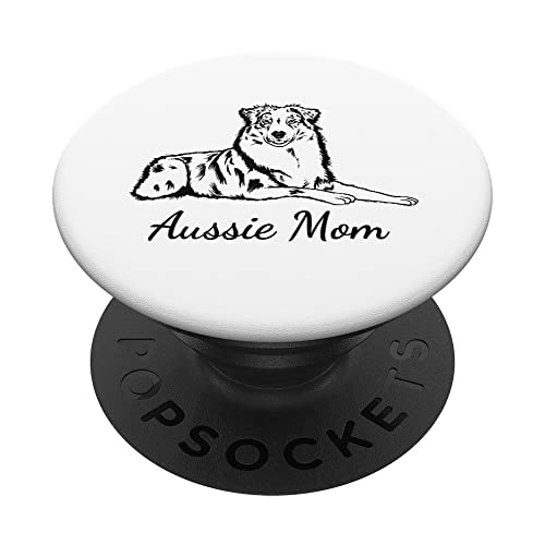 Aussie Mom Australian Shepherd Dog Mom PopSockets Swappable PopGrip