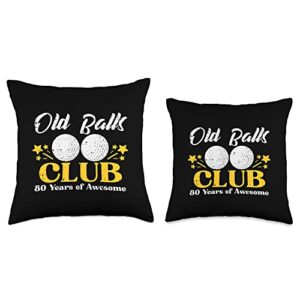 80th Birthday Decor For Men 80 Years Bday Gift Old Balls Club Golf 80 Years Awesome 80th Birthday Golfer Throw Pillow, 18x18, Multicolor