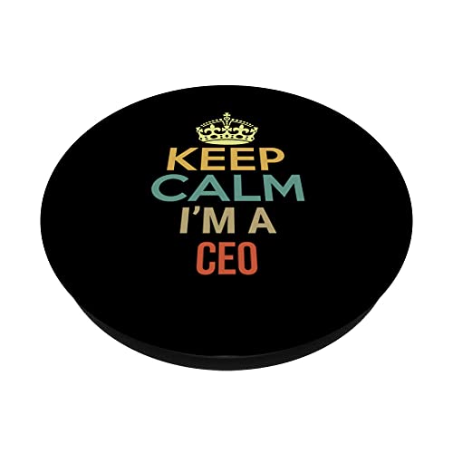 Keep Calm I'm A CEO PopSockets Swappable PopGrip