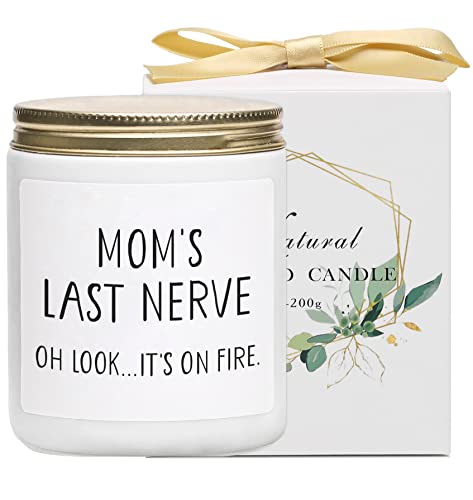 Gifts for Mom from Daughter and Son, Mom’s Last Nerve, Oh Look It's on Fire Candle, Mom Gift, Mother’s Day Birthday Christmas Thanksgiving Day Gift for Mom