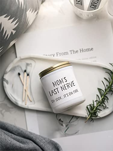 Gifts for Mom from Daughter and Son, Mom’s Last Nerve, Oh Look It's on Fire Candle, Mom Gift, Mother’s Day Birthday Christmas Thanksgiving Day Gift for Mom