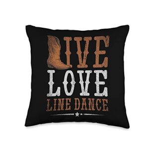 line dancing line dancer gift idea dancer country cowboy boots live love line dance throw pillow, 16x16, multicolor