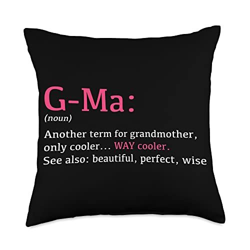 Gifts For G-Ma G-Ma: Funny Definition Noun-Another Term Throw Pillow, 18x18, Multicolor