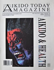 august/september 1994 aikido today magazine mary bond victor satinsky