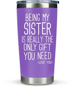 klubi sister gifts from sister brother - being my sister is the only gift you need 20oz tumbler coffee mug purple- funny gift idea for sister, birthday, cute