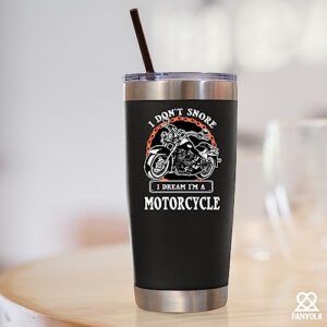 Panvola I Don't Snore I Dream I'm A Motorcycle Stainless Steel Tumbler Snorers Motorcyclist Gift Biker Rider For Dad Husband Boyfriend Uncle Travel Mug (20 oz, Black)
