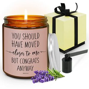 simoras housewarming gifts for new house - you should have moved closer scented candles for house warming - funny housewarming gifts for women, men, friends - new apartment, new home candle (lavender)