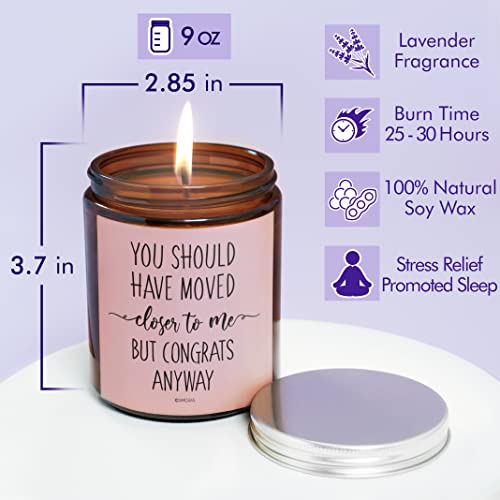 SIMORAS Housewarming Gifts for New House - You Should Have Moved Closer Scented Candles for House Warming - Funny Housewarming Gifts for Women, Men, Friends - New Apartment, New Home Candle (Lavender)