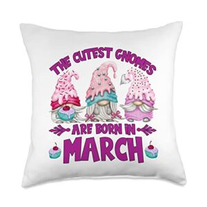 cute birthday gnome gifts for gardener legends funny gnomes for women legend who are born in march birthday throw pillow, 18x18, multicolor