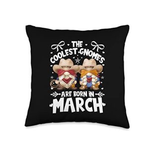 cute birthday gnome gifts for gardener legends march birthday cowboy and cowgirl for women funny gnome throw pillow, 16x16, multicolor