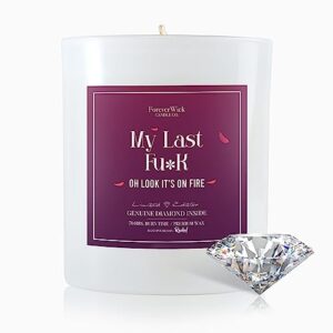 my last fvck candle with diamond inside | foreverwick candles | scented soy candles gifts for women anniversary candle wax | romance candles all-natural organic soy candle 14oz | 70h