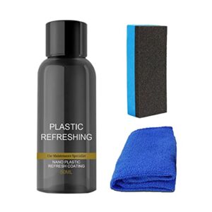 plastic revitalizing coating agent, nano plastic refreshing coating, car plastic parts retreading agent automotive interior cleaning agent (1pc 50ml)
