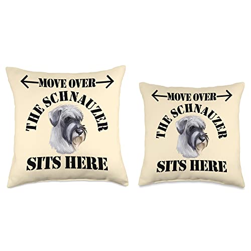 Funny Standard Schnauzer Dog Owner Gifts & Shirts Move Over The Schnauzer Sits Here Funny Dog Quote Throw Pillow, 16x16, Multicolor