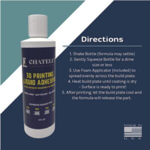 3D Printer Liquid Adhesive - 8 oz. Bottle - Helps Prevent Warping & Releases Prints Effortlessly - Proprietary Formula Sticks to Printer Bed & Releases After Bed Cools - Made in The USA