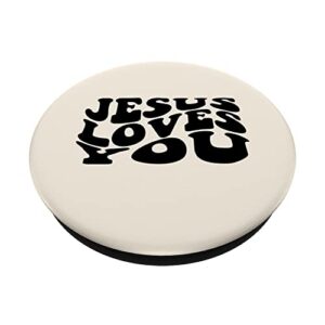 Jesus Loves You Religion Church Easter Christian Cute Christ PopSockets Swappable PopGrip