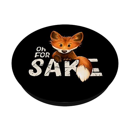 Oh For Fox Sake Funny Swearing Fox Pun PopSockets Swappable PopGrip