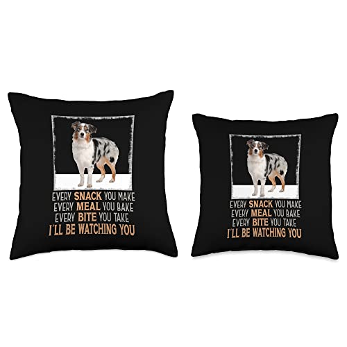 Australian Shepherd Gifts For Aussie Lovers Dog Meme Every Snack You Make I'll Be Watching You Aussie Throw Pillow, 16x16, Multicolor