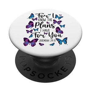 christian bible verse quote butterfly jeremiah 29:11 popsockets standard popgrip