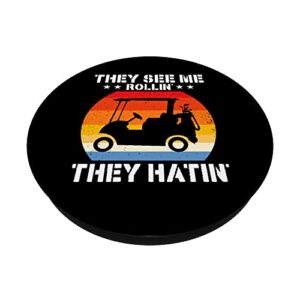 Funny Vintage Golfing Apparel They See Me Rolling Golf Cart PopSockets Swappable PopGrip