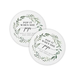 pop it when she pops champagne tag | 30 pack | 2.5" inch circle tag with pre-cut hole | baby shower party favor tag | white with greenery design for baby shower party favor