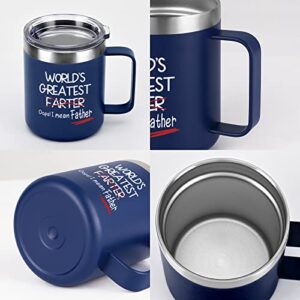 Qtencas Dad Gifts, World's Greatest Farter, I Mean Father Travel Mug Best Dad Tumbler Funny Father's Day Birthday Christmas Gifts for Dad Father Papa, 12 Oz Insulated Stainless Steel Mug, Navy Blue