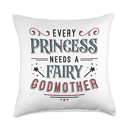 Fairy Godmother Designs Birthday Princess Every Princess Needs A Fairy Godmother Throw Pillow, 18x18, Multicolor