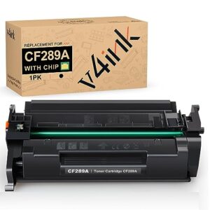 v4ink 89a toner cartridge (with chip) compatible replacement for hp 89a cf289a black toner for hp enterprise m507n m507dn m507x m507dng mfp m528dn m528f m528c m528z printer ink, 1 pack